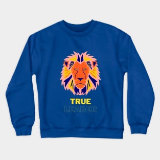 True Leader Crewneck Sweatshirt